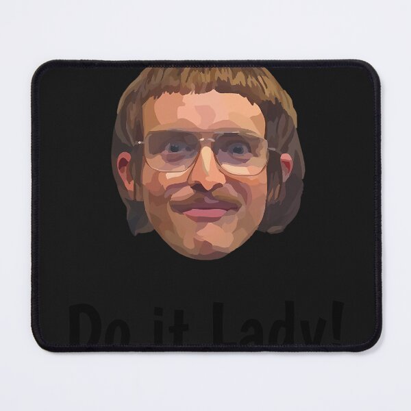 Item preview, Do It Lady Chit Tiktok  designed and sold by Travis Edwards.