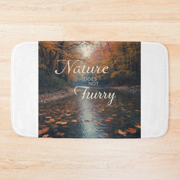 Item preview, Nature Does Not Hurry Autumn River Poster | Zen Nature Wisdom Art designed and sold by Falconwolf.