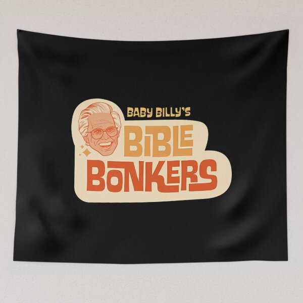 Item preview, Righteous Gemstones - Baby Billy'S Bible Bonkers designed and sold by Ehab01.