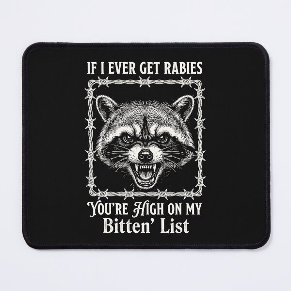 Item preview, Raccoon High On My Bitten List designed and sold by AdyKurniawan.