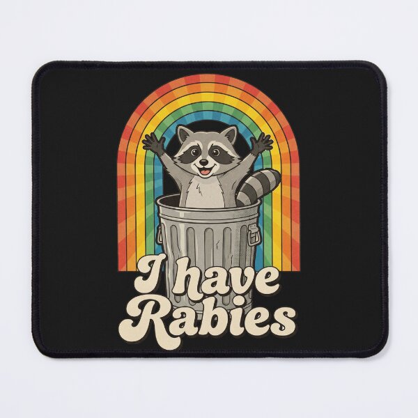Item preview, I Have Rabies Rainbow Raccoon designed and sold by AdyKurniawan.