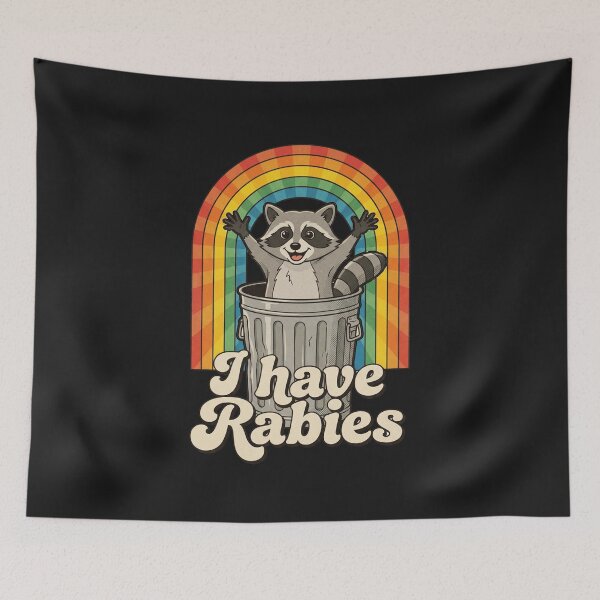 Item preview, I Have Rabies Rainbow Raccoon designed and sold by AdyKurniawan.