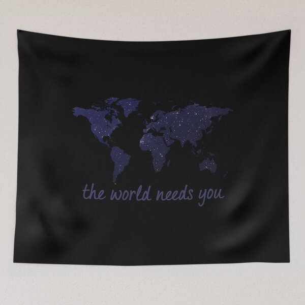 Item preview, The World Needs You Dark Galaxy designed and sold by vvvfwove26.