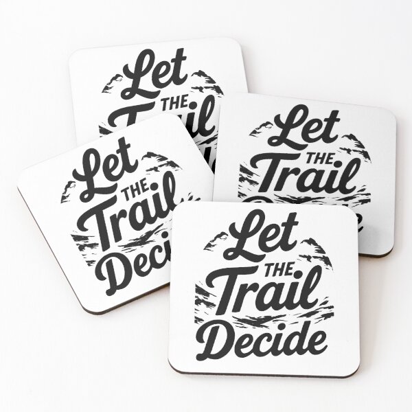 Item preview, Let the Trail Decide Hiking designed and sold by Ink Magic.