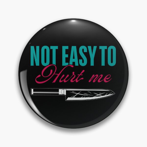 Item preview, Not Easy to Hurt Me – Emotional Armor Knife designed and sold by ObsidianDaz.