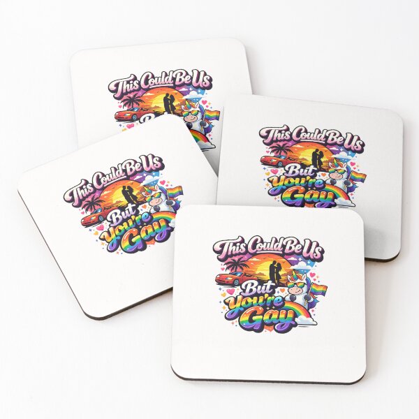 Item preview, This Could Be Us But You’re Gay – Dry LGBTQ Humor Quote designed and sold by Places On Earth.