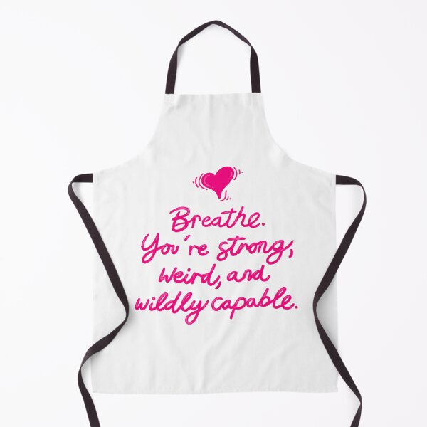 Item preview, Breathe You Are Strong Weird Capable designed and sold by hjbzazuj36.