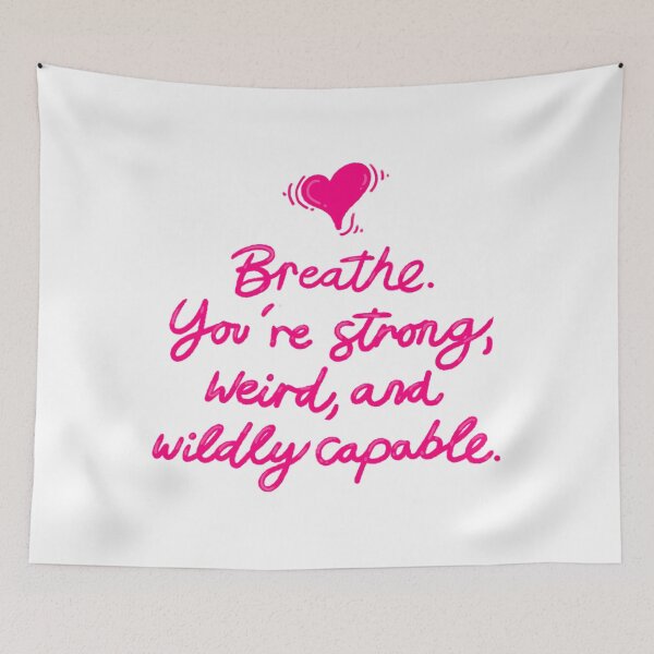 Item preview, Breathe You Are Strong Weird Capable designed and sold by hjbzazuj36.