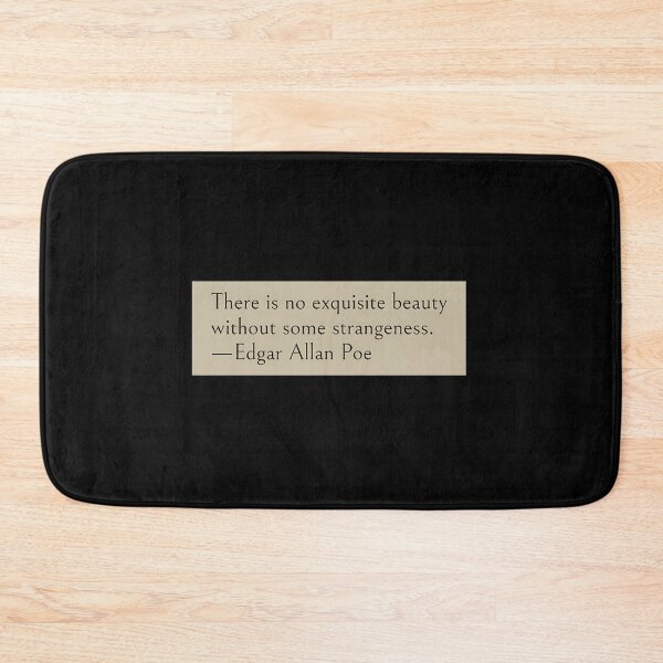 Item preview, There Is No Exquisite Beauty Poe Quote designed and sold by hjbzazuj36.