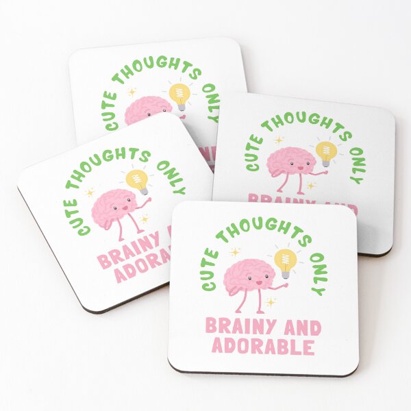 Item preview, Cute Thoughts Only – Brainy and Adorable designed and sold by Saixor.