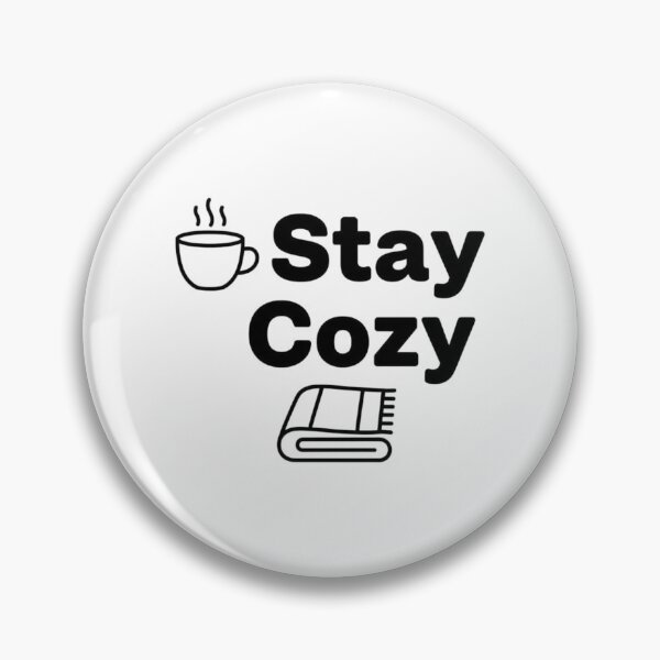 Item preview, Stay Cozy Cute Coffee and Blanket Aesthetic designed and sold by Amr Darwish Graphic designer.