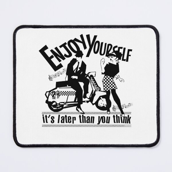 Item preview, Enjoy Yourself It's Later Than You Think designed and sold by Mekkey .