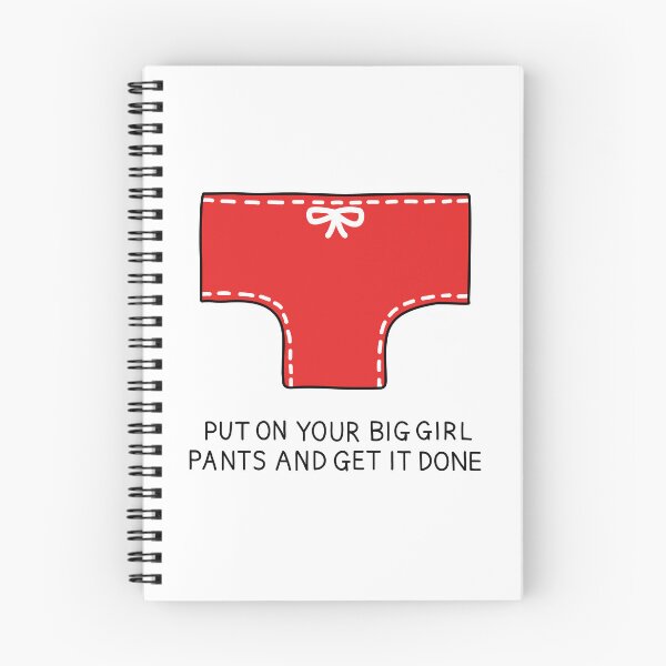 Item preview, Big Girl Pants On Funny Quote designed and sold by Stick People Designs.