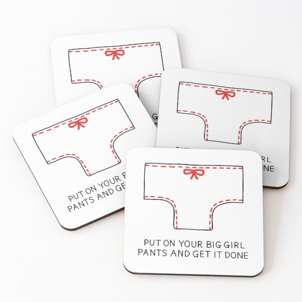Item preview, Big Girl Pants On Funny Quote designed and sold by Stick People Designs.