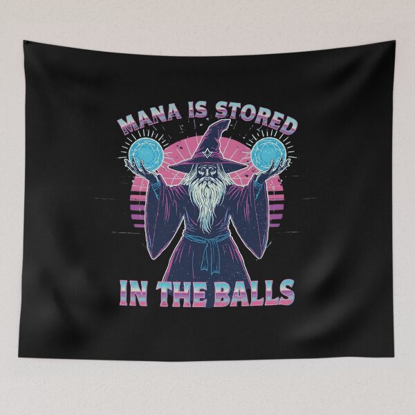 Item preview, Mana Is Stored In The Balls Retro Wizard Meme designed and sold by LunaMagicStudio.