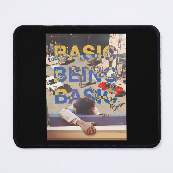 Item preview, Basic Being Basic By Djo designed and sold by StylsArtz.