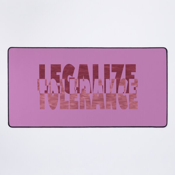 Item preview, Legalize tolerance designed and sold by BeJahMan.