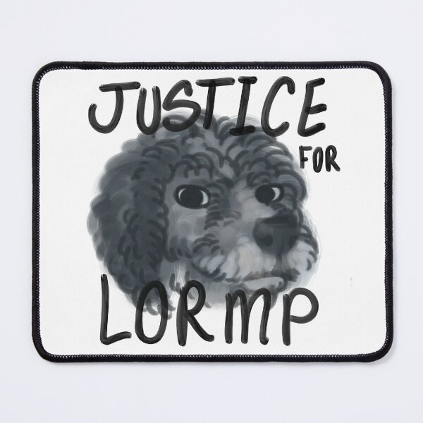 Item preview, Justice for lormp designed and sold by JingoDingo.