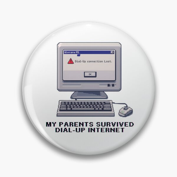 Item preview, My parents survived dial up internet designed and sold by OscarArtistry.