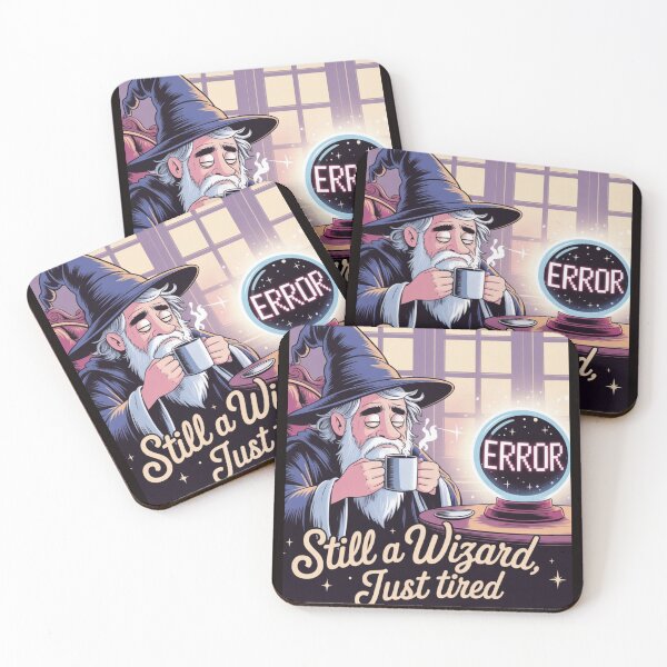 Item preview, “Still a wizard, just tired.” Because even wizards have their limits. designed and sold by Nikoverse.