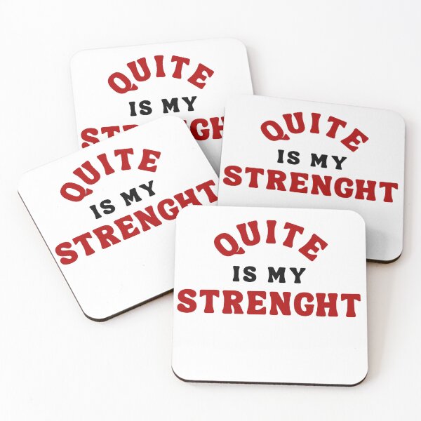 Item preview, Quiet Is My Strength Quote designed and sold by Bongsheila.