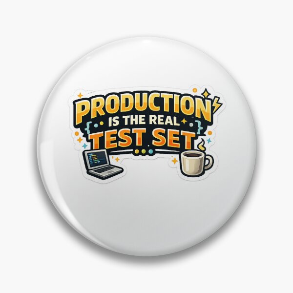 Artikelvorschau, Die Produktion ist der eigentliche Test. entworfen und verkauft von unscriptedPixel.