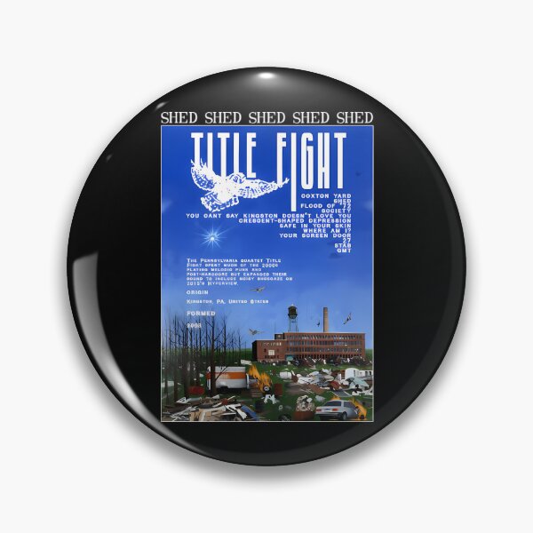 Item preview, Title Fight Shed Shed Coxton Yard Flood Of 72 Society You Cant Say Kingston Doesn't Love You designed and sold by miooka30.