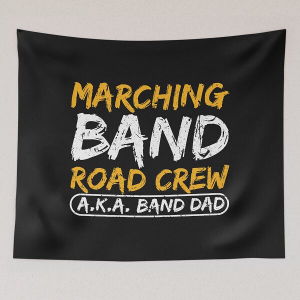 Item preview,  Marching Band Road Crew Band Dad Musician Roadie designed and sold by AnimeWorld777.