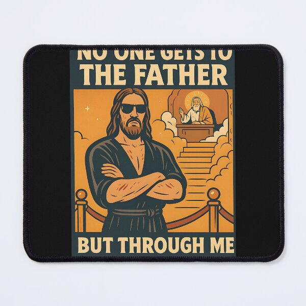 Item preview,  No One Gets To The Father But Through Me designed and sold by Zonev.