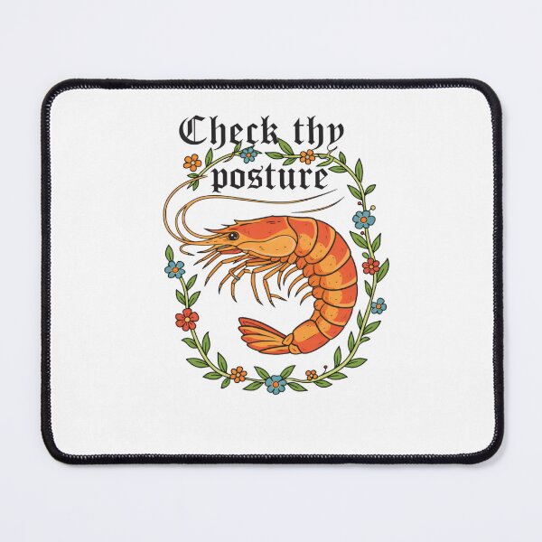 Item preview, Check Thy Posture Medieval Shrimp designed and sold by krystalRomanart.