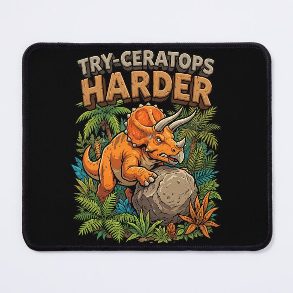 Item preview, "Try-ceratops Harder" Funny Triceratops  designed and sold by Tong4130.
