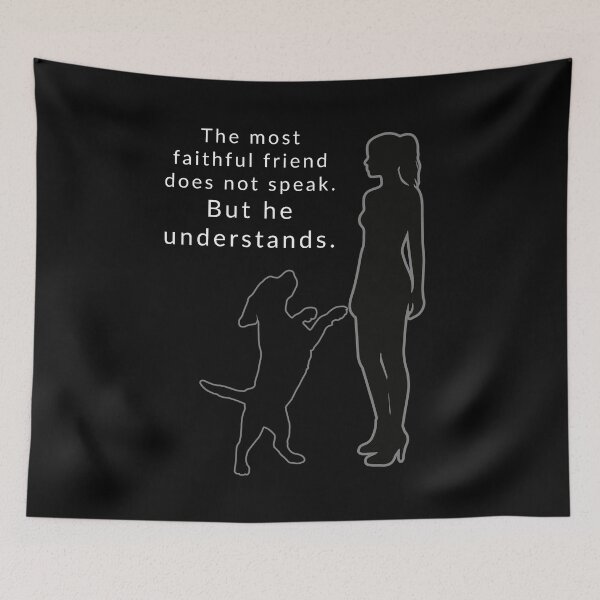 Item preview, Faithful Dog Silent Understanding Quote designed and sold by AnaPixMar.