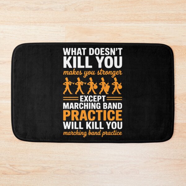 Item preview, Band Life Marching Band Practice Will Kill You designed and sold by Meshal-7.