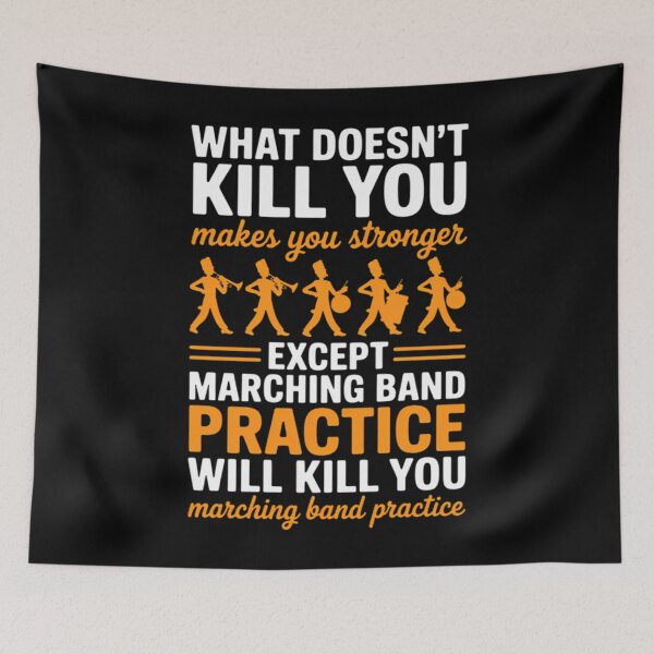 Item preview, Band Life Marching Band Practice Will Kill You designed and sold by Meshal-7.