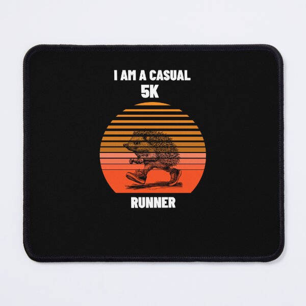 Item preview, I am a casual 5K runner designed and sold by JayDisco.