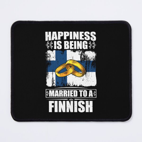 Item preview, Happiness Is Being Married To A Finnish  designed and sold by GabbyKash.