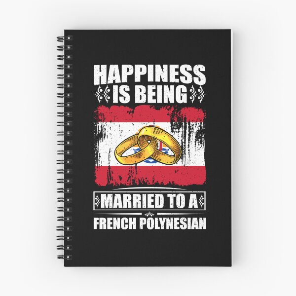 Item preview, Happiness Is Being Married To A French Polynesian  designed and sold by GabbyKash.