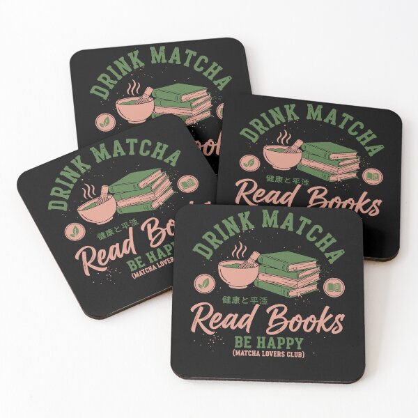 Item preview, Drink Matcha Read Books Be Happy Matcha Tea Lover designed and sold by LuminOrb.