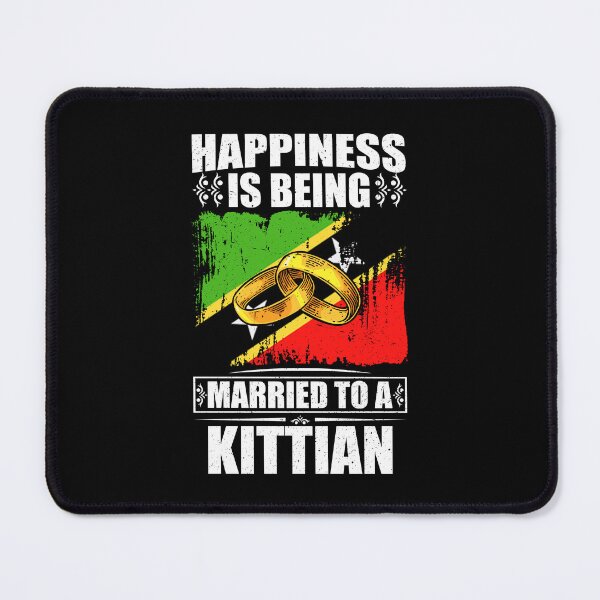 Item preview, Happiness Is Being Married To A Kittian Nevisian designed and sold by GabbyKash.