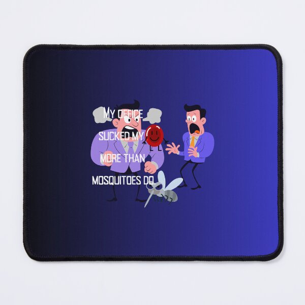 Item preview, My Office Sucked My Blood More Than Mosquitoes – Office Humor Quote Design designed and sold by NeonPetal.