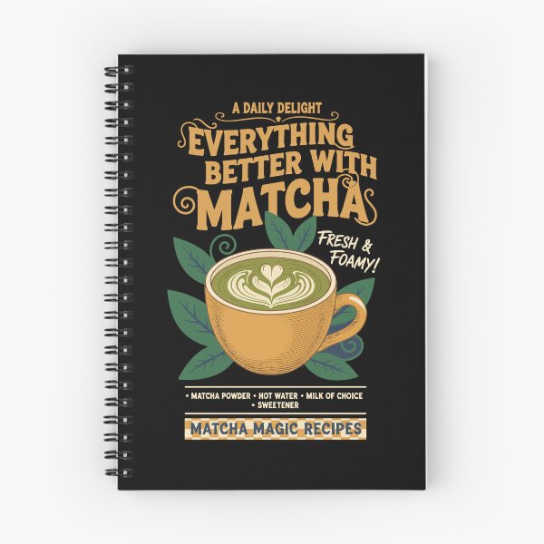 Item preview, Everything Better With Matcha Fresh Foamy Matcha designed and sold by LuminOrb.
