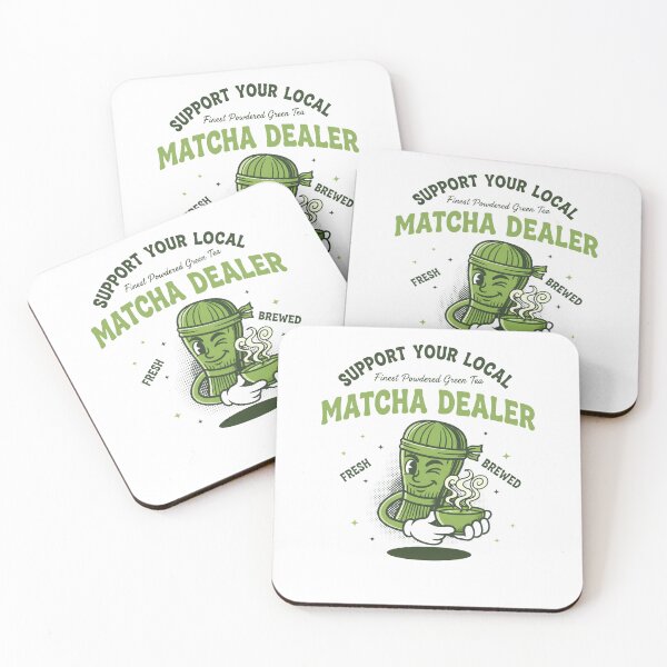 Item preview, Support Your Local Matcha Dealer Green Tea Lover designed and sold by LuminOrb.