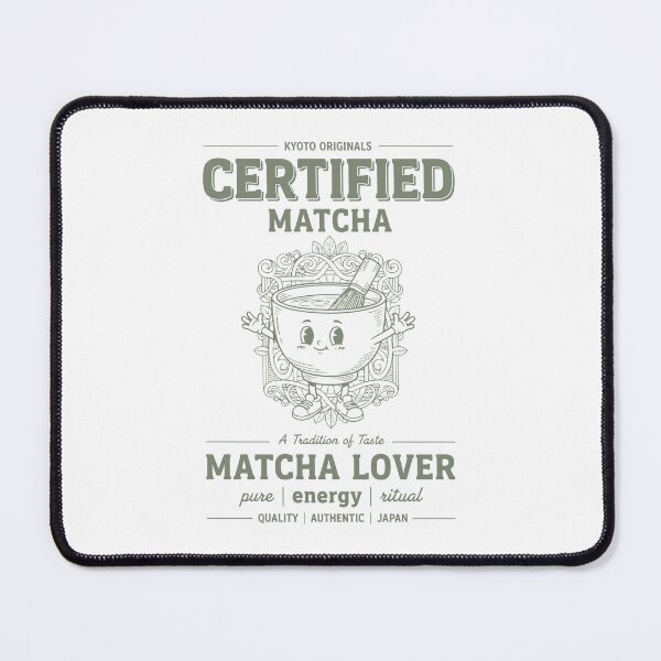 Item preview, Certified Matcha Lover Kyoto Originals Pure Energy designed and sold by LuminOrb.