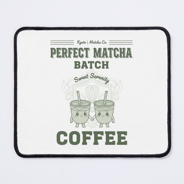 Item preview, Perfect Matcha Batch Sweet Serenity Coffee Matcha designed and sold by LuminOrb.