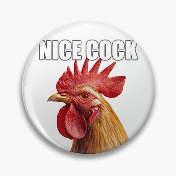 Item preview, Nice Cock Funny Rooster Meme - Sarcastic Bird Humor designed and sold by MemeDripStore.