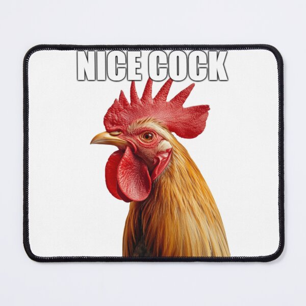 Item preview, Nice Cock Funny Rooster Meme - Sarcastic Bird Humor designed and sold by MemeDripStore.