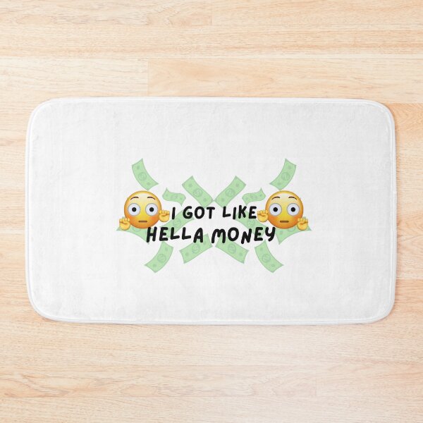 Item preview, I got like hella money designed and sold by stinklines.