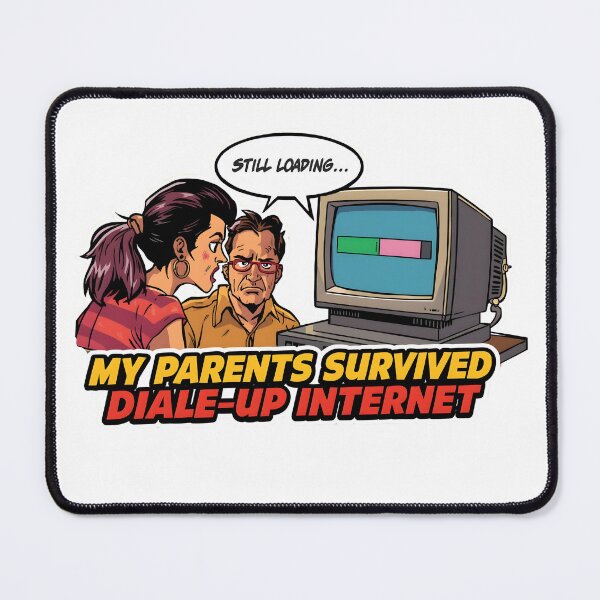 Item preview, My Parents Survived Dial‑Up Internet designed and sold by OscarArtistry.