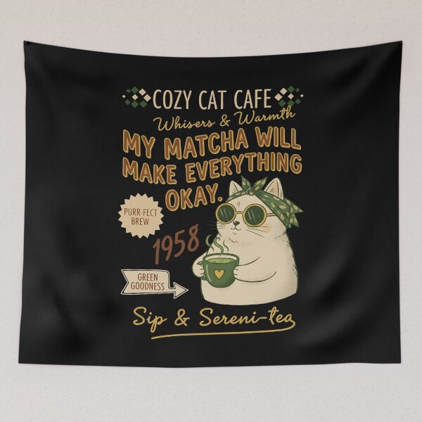 Item preview, Cozy Cat Cafe My Matcha Will Make Everything Okay designed and sold by LuminOrb.