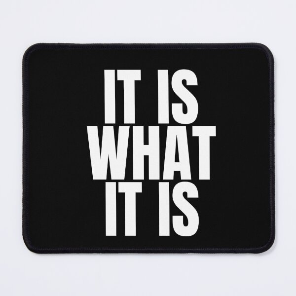 Item preview, It is what it is designed and sold by Dondonmart.